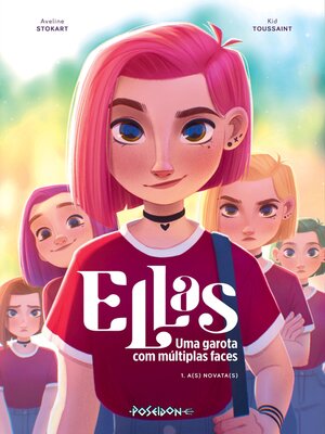 cover image of Ellas--Uma garota com múltiplas faces